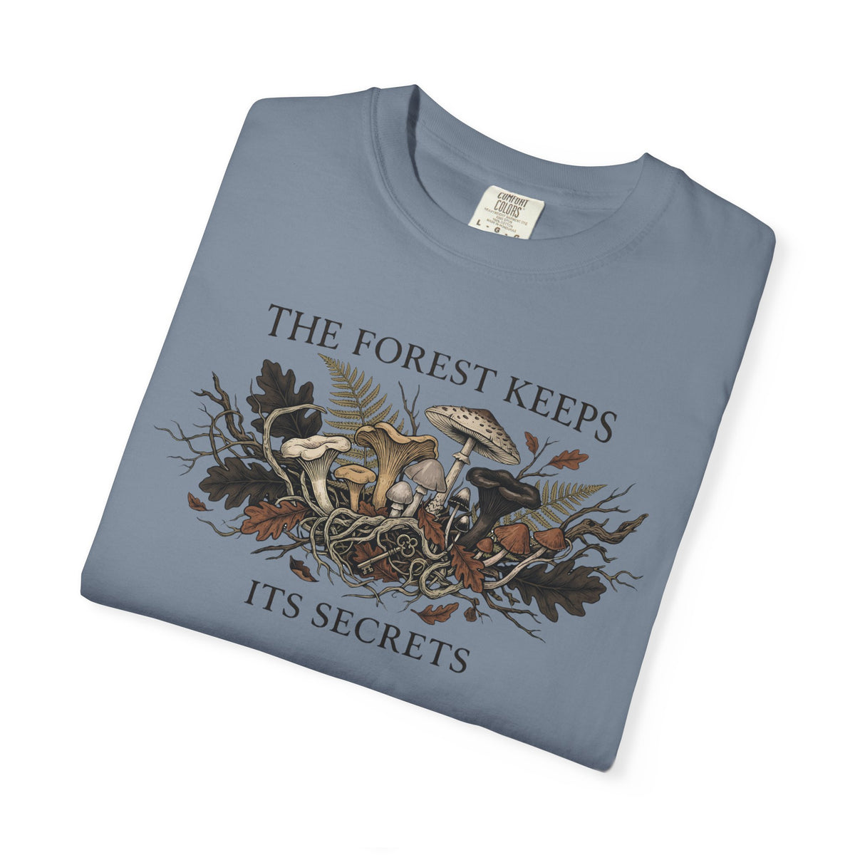 The Forest Keeps Its Secrets T-Shirt