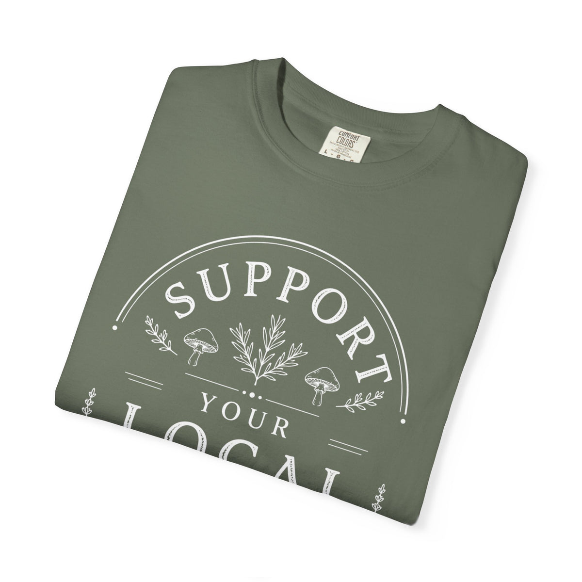 Support Your Local Witch T-Shirt