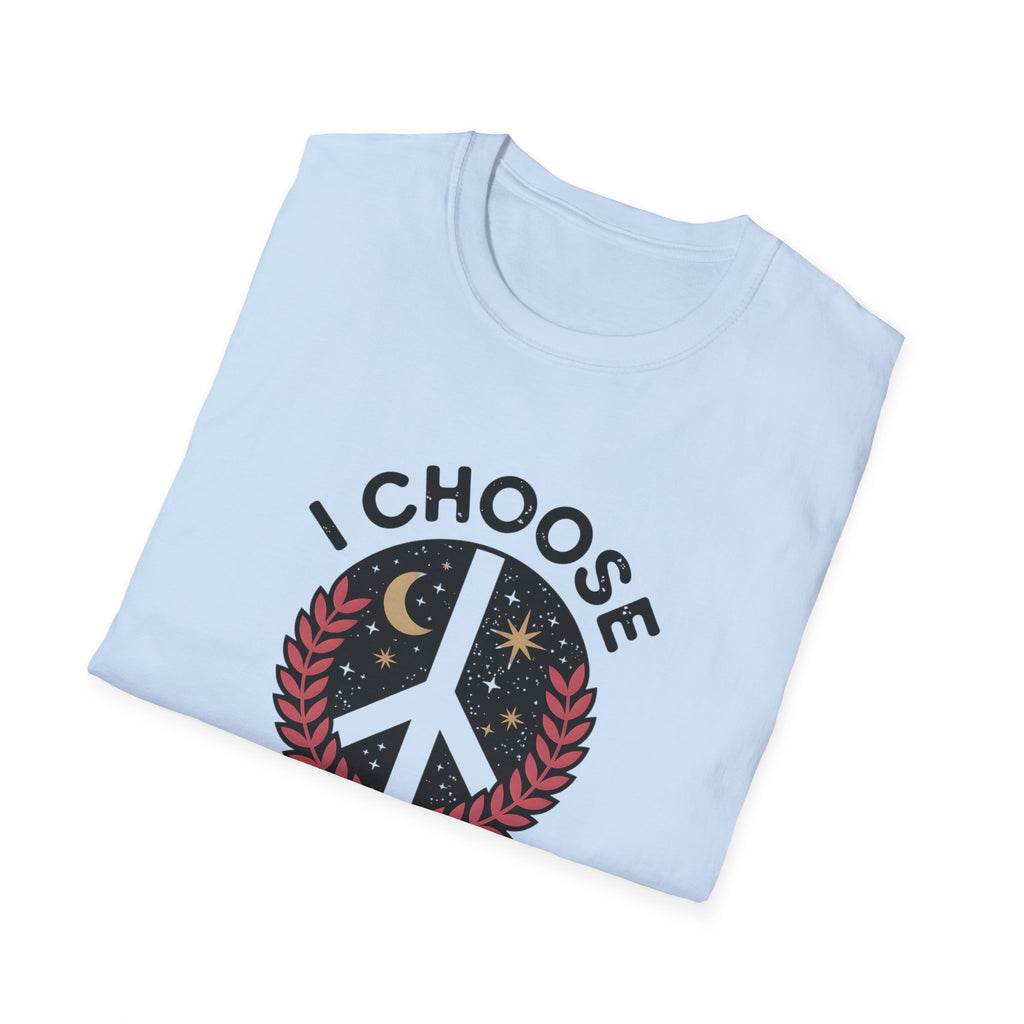 I Choose Peace T-Shirt by Mystwood Alchemy