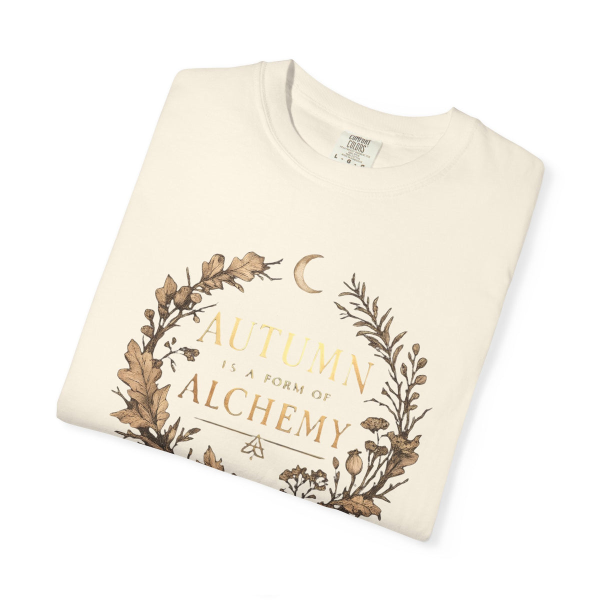 Autumn Is a Form of Alchemy T-Shirt