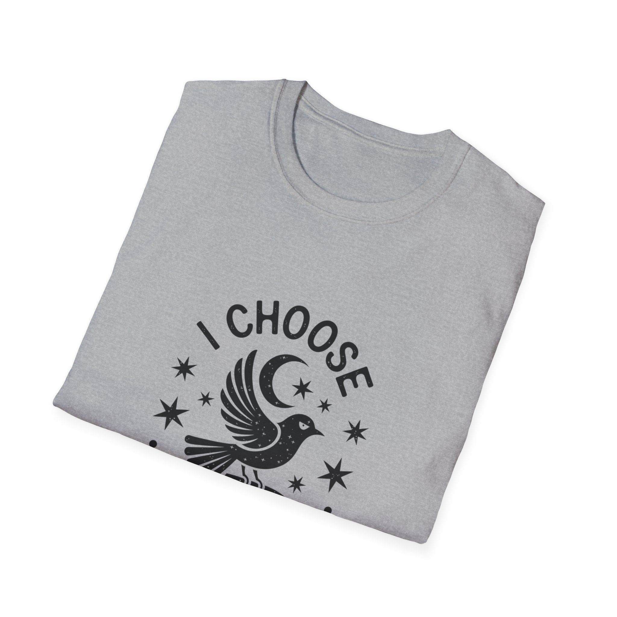 I Choose Freedom T-Shirt by Mystwood Alchemy