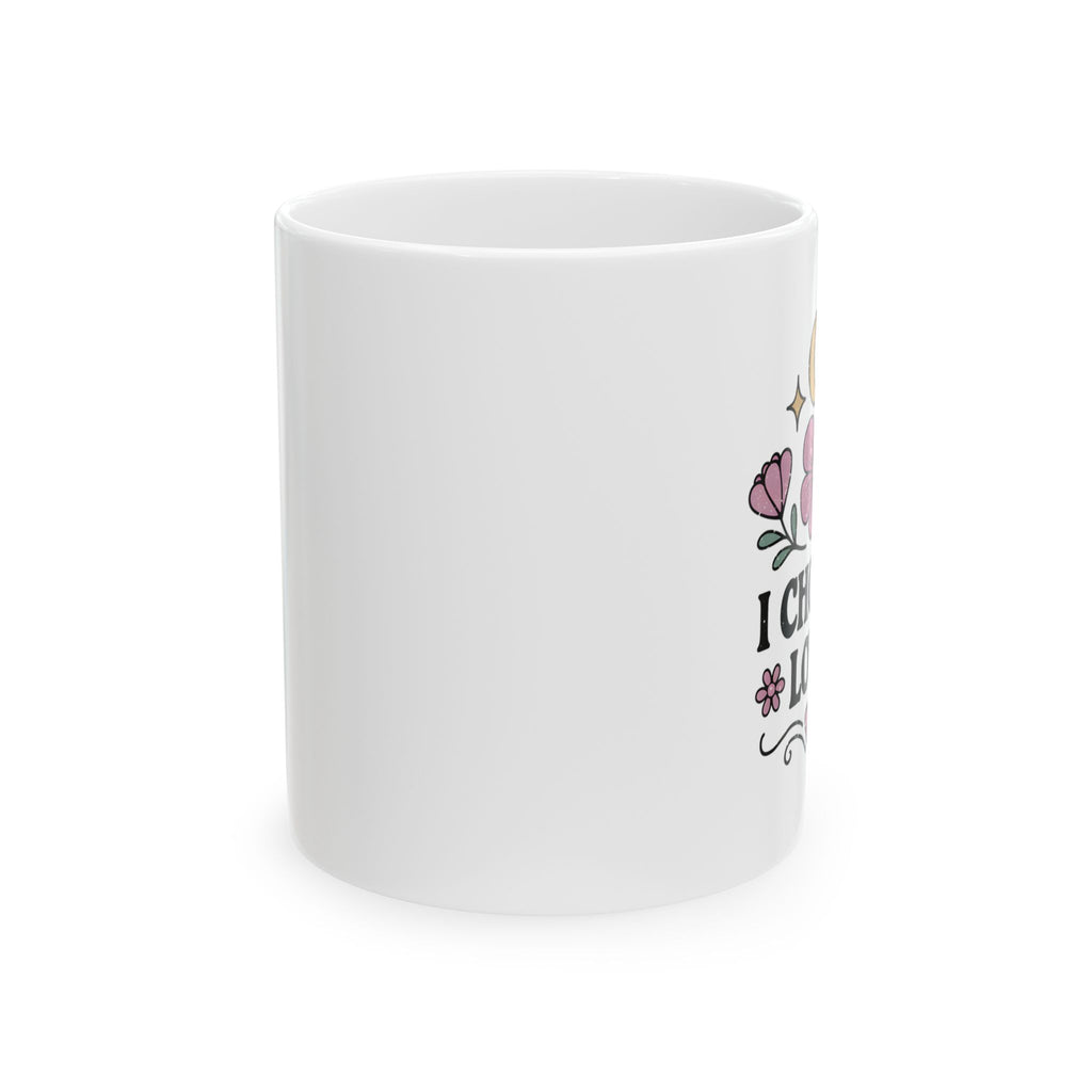I Choose Love Mug
